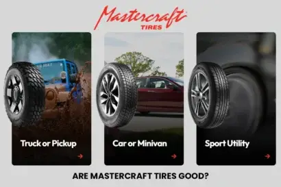 Are Mastercraft Tires Good