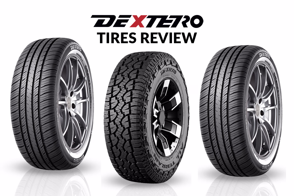 Dextero Tires Review