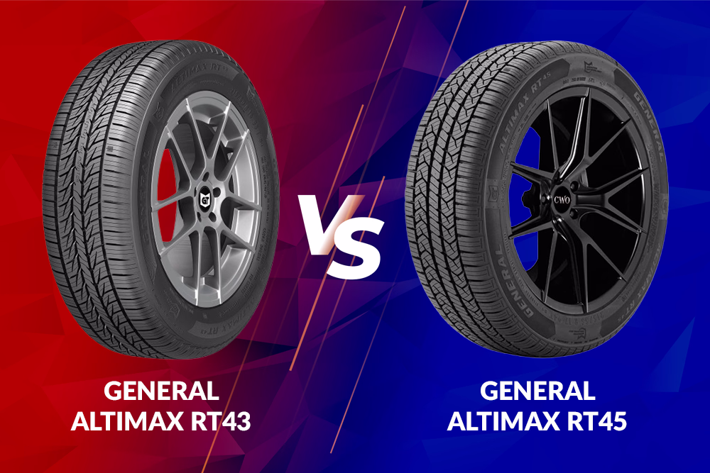 General Altimax RT43 vs Altimax RT45