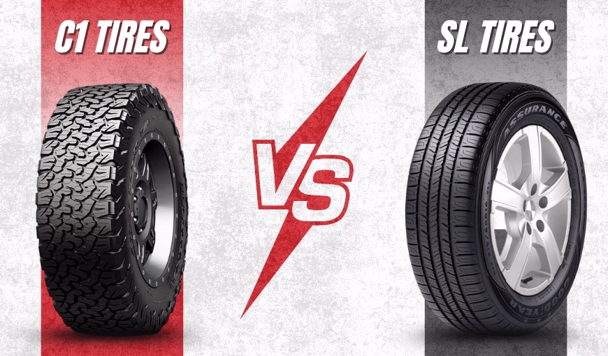 SL vs C1 Tires