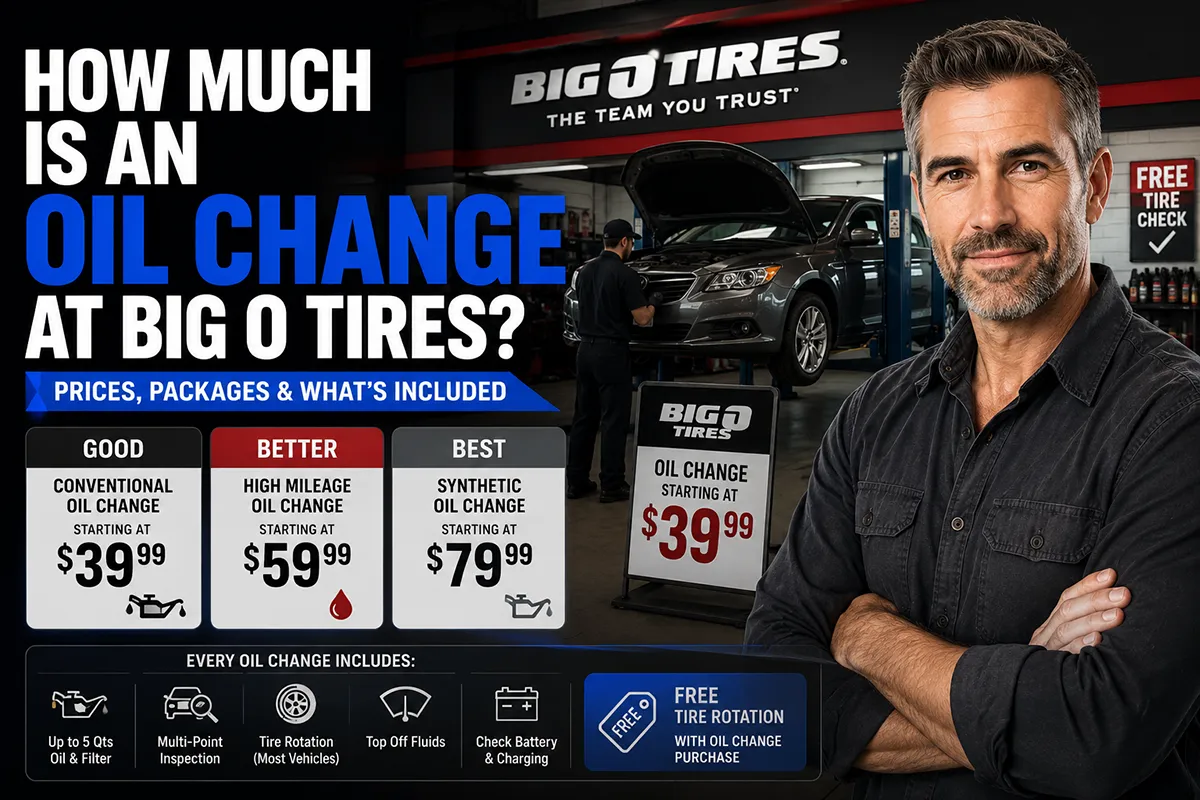 How Much Is an Oil Change at Big O Tires