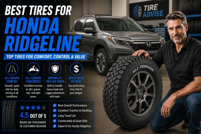 11 Best Tires for Honda Ridgeline (2026): Tested & Compared