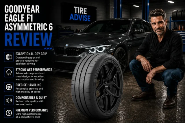 Goodyear Eagle F1 Asymmetric 6 Review: Is This Ultra-High Performance Tire Worth the Premium Price?