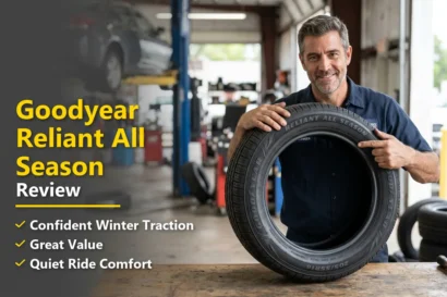 Goodyear Reliant All Season Review: Budget Tire Worth Buying?